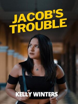 cover image of Jacob's Trouble